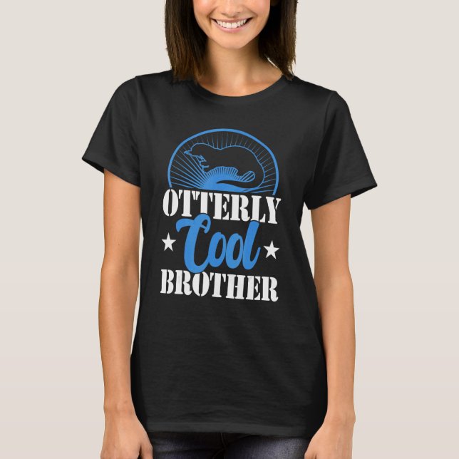 Camiseta Otterly cool brother    siblings day  otter   (Frente)