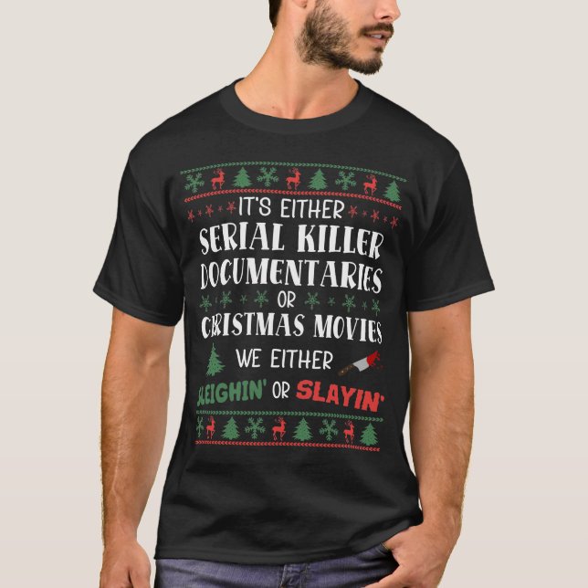Camiseta Ou é a doca serial do assassino ou os filmes de Na (Frente)