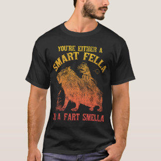 Camiseta Ou você é um Smart Fella ou um Fart Smella