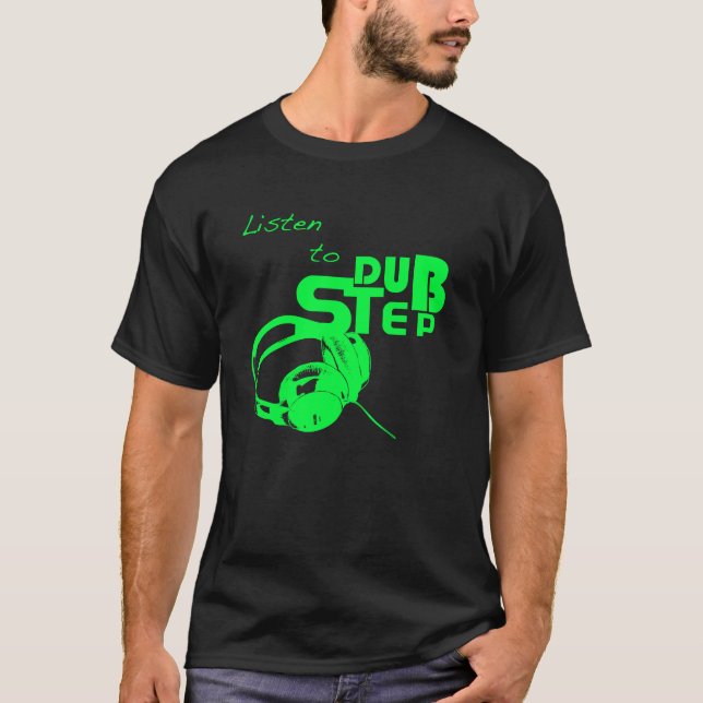 Camiseta Ouça Dubstep (Frente)