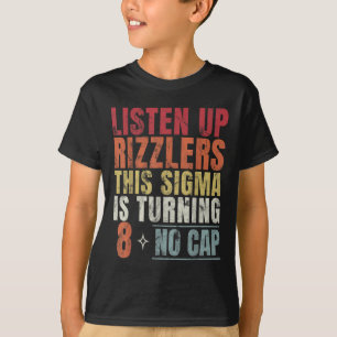 Camiseta Ouça Rizzlers Esse Sigma Está Transformando 8 Birt