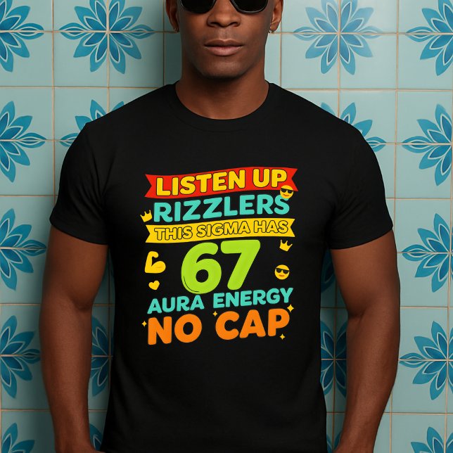Camiseta Ouça Rizzlers Esse Sigma Tem 67 Aura (Criador carregado)