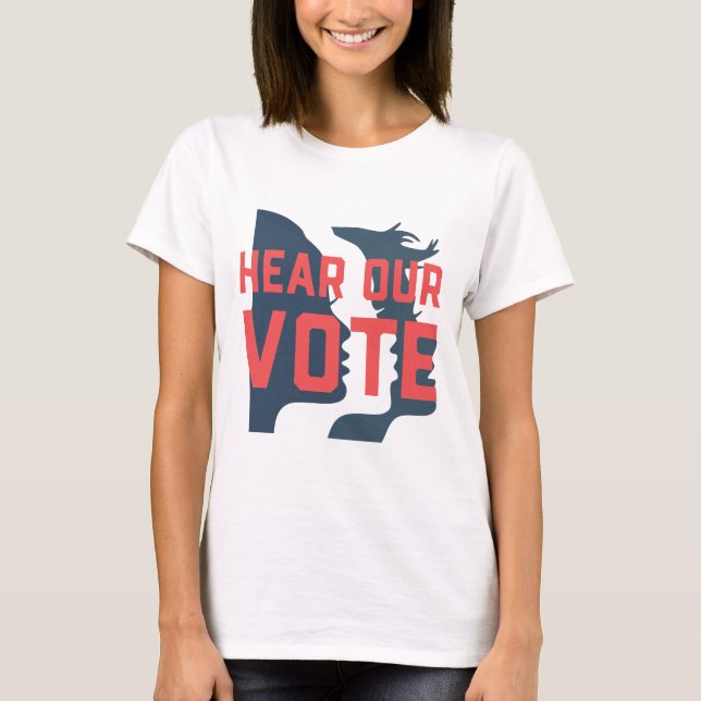Camiseta Ouçam o nosso voto (Frente)