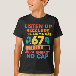 Camiseta Ouçam Rizzlers Este Sigma Tem 67 Energia de Aura S