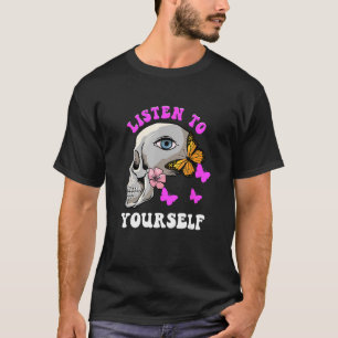 Camiseta Ouçam-Se A Si Próprio, Terceiro Olho De Intuição, 