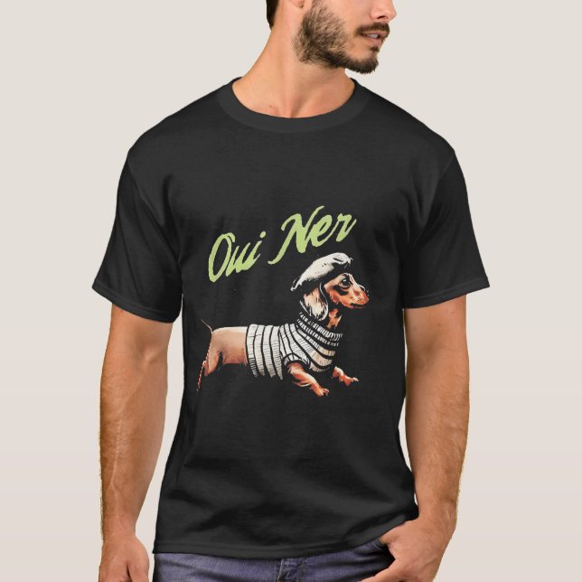 Camiseta Oui Ner Funny Dachshund Wiener Dog French Humor  (Frente)