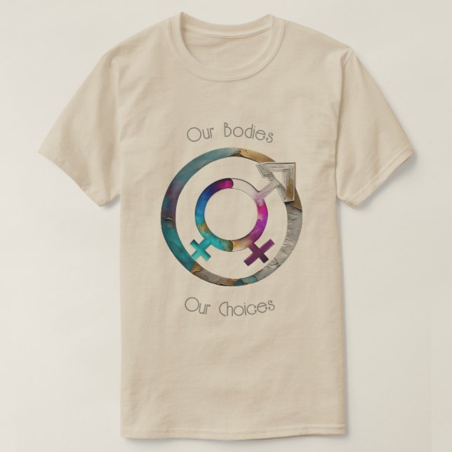 Camiseta Our Bodies Our Choices 01 (Frente do Design)