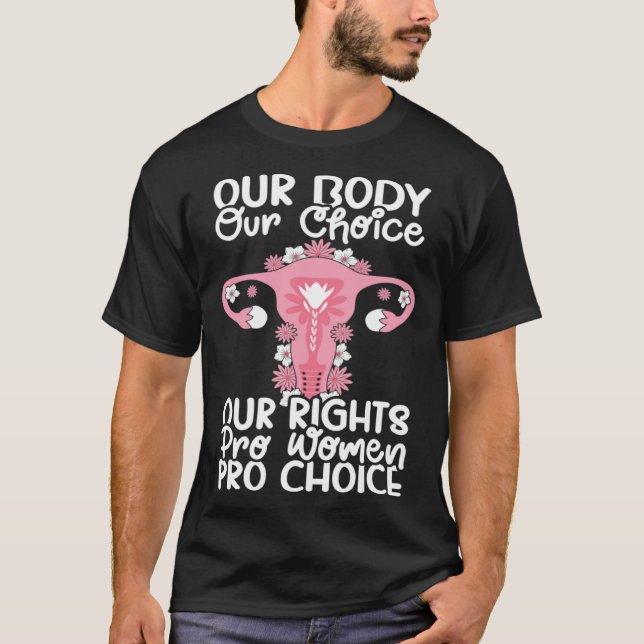 Camiseta Our Choice Uterus Support Hysterectomy Recovery Pr (Frente)