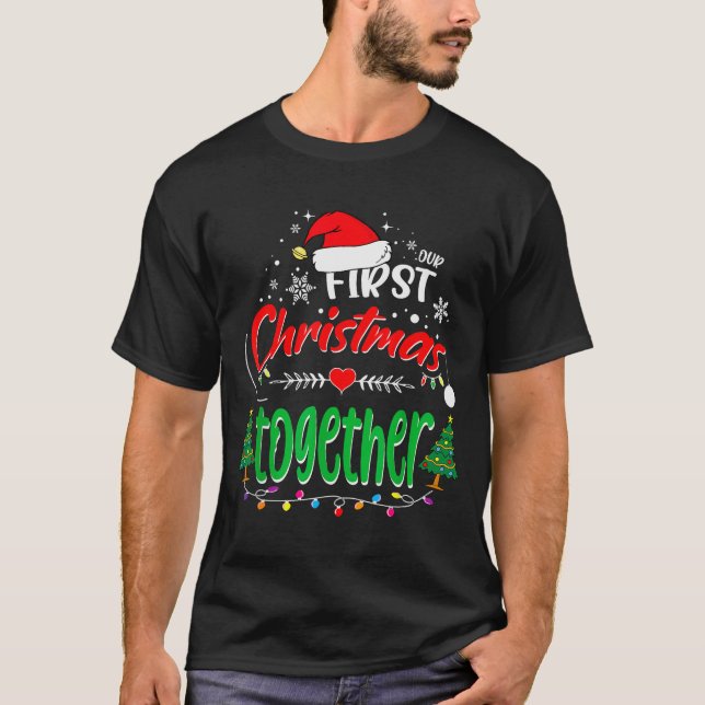 Camiseta Our First Christmas Together 2021 1st Christmas  (Frente)