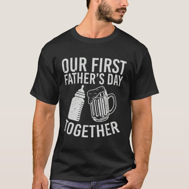 Camiseta Our First Fathers Day Together (Frente)