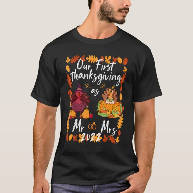 Camiseta Our First Thanksgiving As Mr and Mrs Married Coupl (Frente)