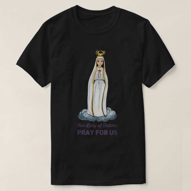 Camiseta Our Lady of Fatima Rosary Prayer Holy Blessed Mary (Frente do Design)