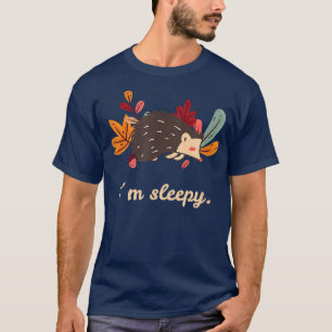 Camiseta Ouriço de outono Im Motif adormecido e fofo para d