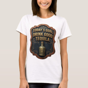 Camiseta Ouro Artístico META DE HOJE BEBER TEQUILA BOM