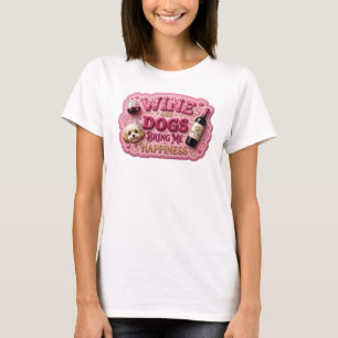Camiseta Ouro Cativante VINHO E CÃES ME TRAZEM FELICIDADE