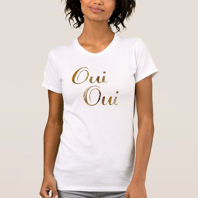 Camiseta ouro francês hipster Cute Chic Oui oui França (Frente)