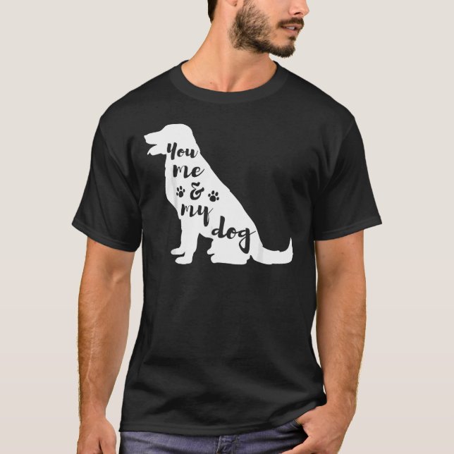 Camiseta Ouro Labrador Retriever Você Eu E Meu Cachorro Mãe (Frente)