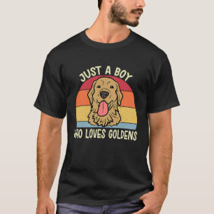 Camiseta Ouro Rapaz Retrievers Apenas Um Menino Que Ama Our