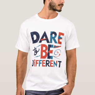 Camiseta Ousaria ser diferente