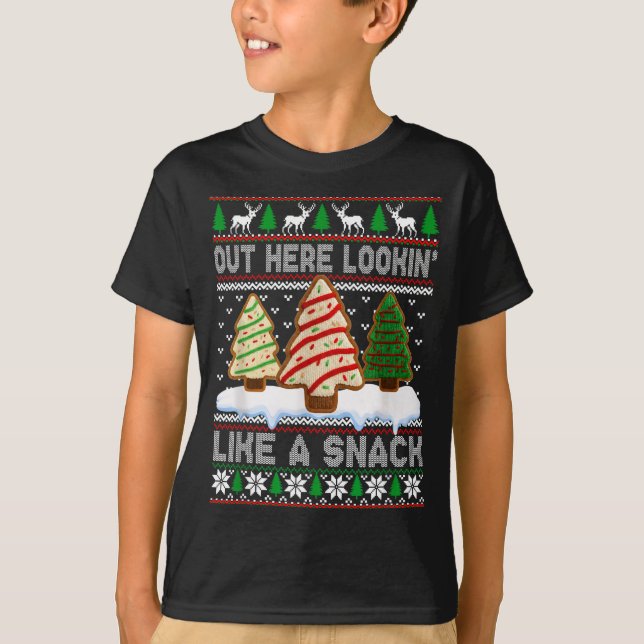 Camiseta Out Here Lookin' Like A Snack Christmas Cakes Debb (Frente)