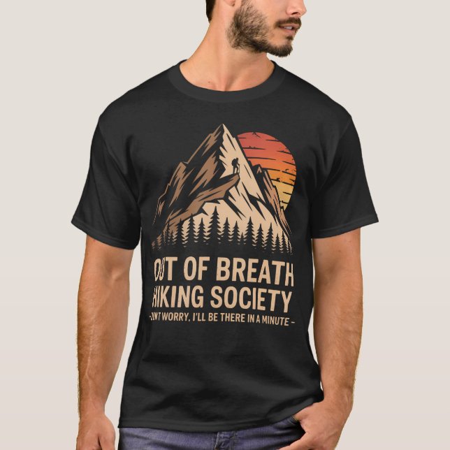 Camiseta Out Of Breath Hiking Society And Camping Or Nature (Frente)