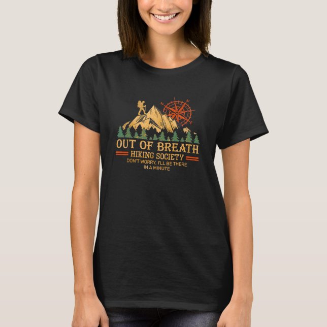 Camiseta Out of Breath Hiking Society – Funny Hiking & hill (Frente)