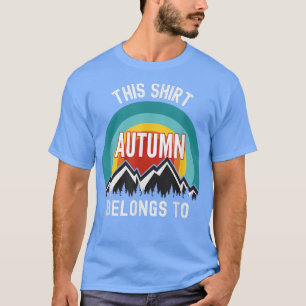 Camiseta Outono, Isto Pertence ao outono