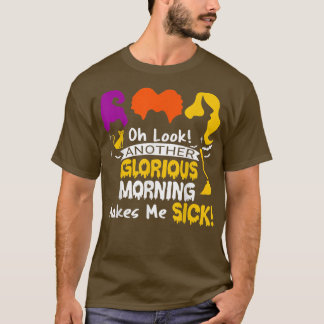 Camiseta Outra Manhã Gloriosa Faz-Me Doer Bruxa Hallo