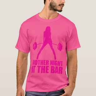 Camiseta Outra Noite No Bar Barbell - Motivação Das Mulhere