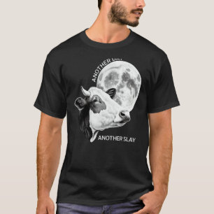 Camiseta Outro Dia Outro Abate Vaca Lua Citação Motivaciona