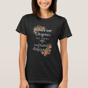 Camiseta Outro Dia Vegano Ainda Não Morri De Deficiência Nu