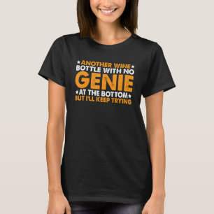 Camiseta Outro Frasco De Vinho Sem Gênio No Fundo --