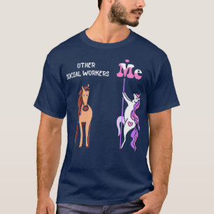 Camiseta Outros assistentes sociais Mim Tee Unicorn Trabalh