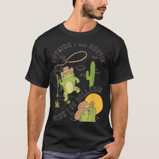 Camiseta Outside I Be Hootin Inside I Be Hollerin Funny Cac