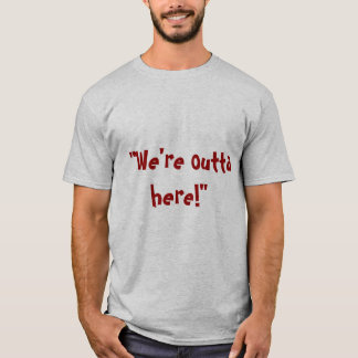 Camiseta Outta aqui