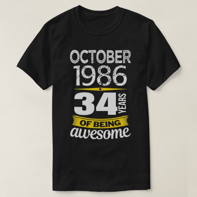 Camiseta Outubro de 1986 34 anos de ser o 34º Nascimento in (Frente do Design)