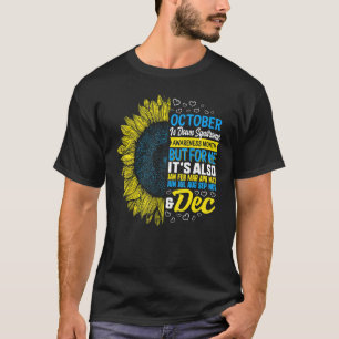 Camiseta Outubro é Síndrome de Down Sensibilização Mês Tris