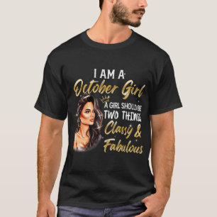 Camiseta Outubro Girl Classy e Fabulosa Rainha de Aniversár