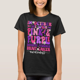 Camiseta Outubro Groovy Violência Doméstica Câncer de Mama