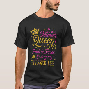 Camiseta Outubro Rainha Esta Rainha Foi Nascer No Nasciment