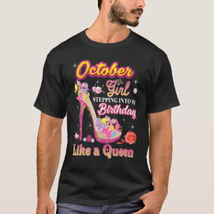 Camiseta Outubro Rapariga Passando No Meu Aniversário Como
