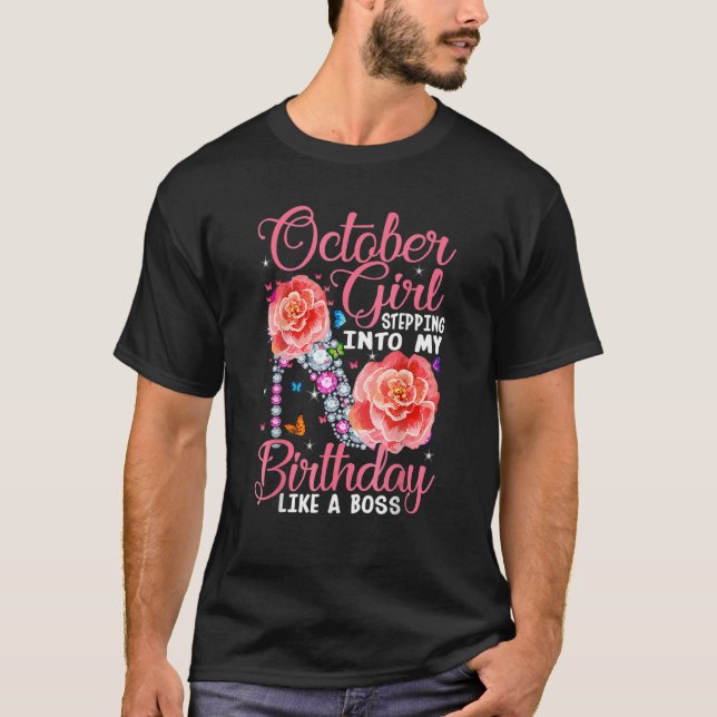 Camiseta Outubro Rapariga Passando No Meu Aniversário Como  (Frente)
