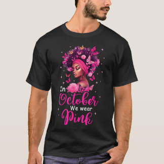 Camiseta Outubro Vestimos cor-de-rosa consciência Cancer