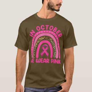 Camiseta Outubro Vestimos o Cancer rosa-arco-íris Awarene