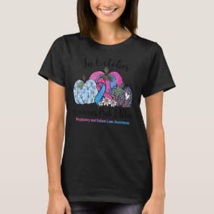 Camiseta Outubro Vestimos Perda de Criança de Gravidez Rosa