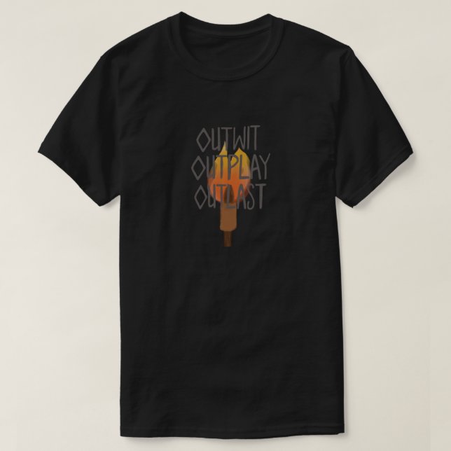 Camiseta Outwit, Outplay, Outlast (Sobrevivente) (Frente do Design)
