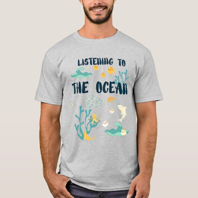 Camiseta Ouvindo O Oceano, Dia Da Terra, Animais Do Mar (Frente)
