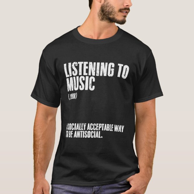Camiseta Ouvir A Definição De Música Para Os Introdutores (Frente)