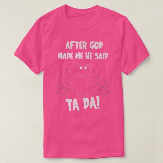Camiseta Ovelha Depois De Deus Me Fez Dizer Tada (Frente do Design)