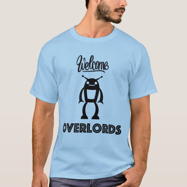 Camiseta Overlords bem-vindos do robô (Frente)